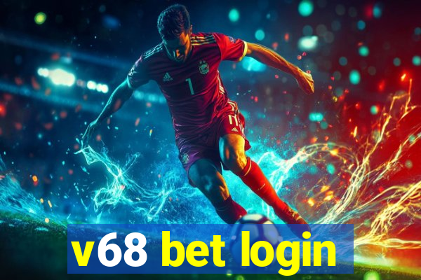 v68 bet login